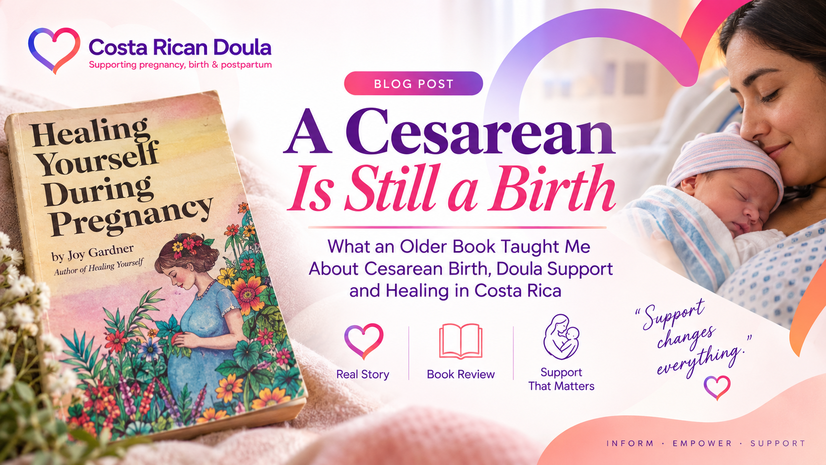 Read more about the article Healing Yourself During Pregnancy: What an Older Book Taught Me About Cesarean Birth, Doula Support, and Healing in Costa Rica